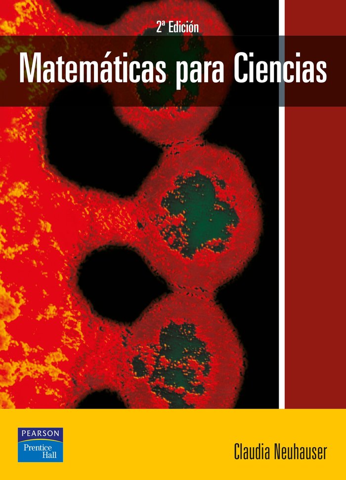 MATEMÁTICAS PARA CIENCIAS, de Neuhauser, Claudia | portada del libro