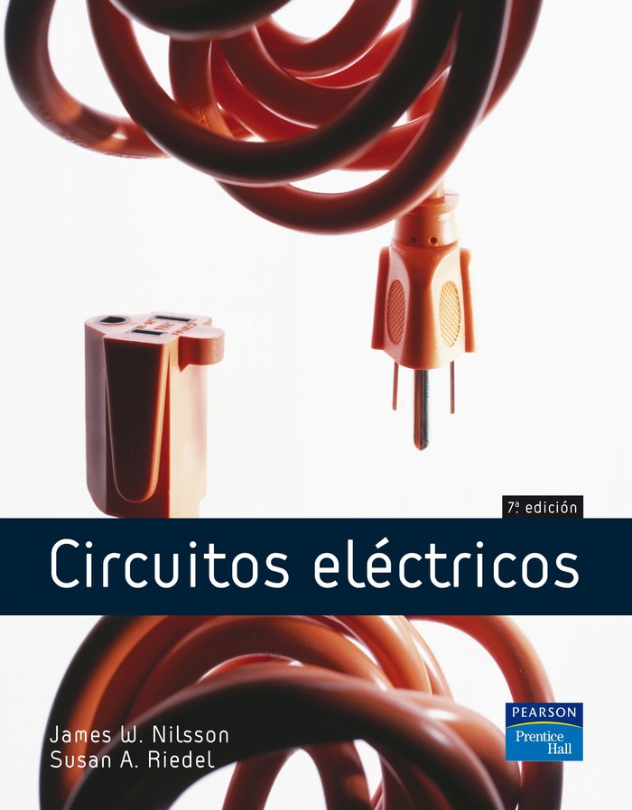 CIRCUITOS ELÉCTRICOS, de Nilsson, James | portada del libro