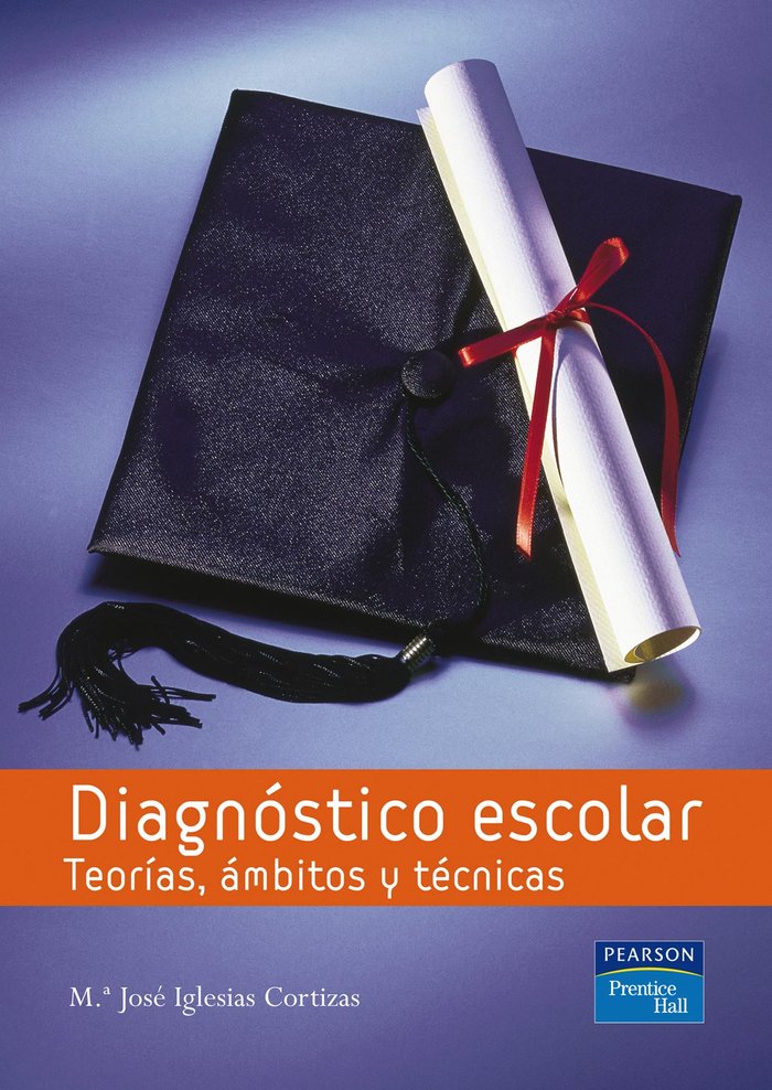 DIAGNÓSTICO ESCOLAR, de Iglesias Cortizas, María José | portada del libro