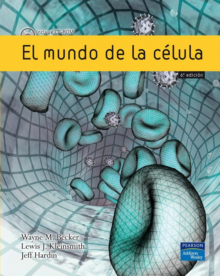 El mundo de la célula, de Becker, Wayne | portada del libro