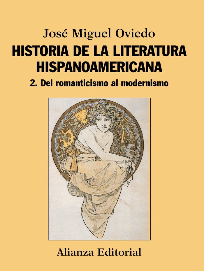 Historia de la literatura hispanoamericana, de Oviedo, José Miguel | portada del libro