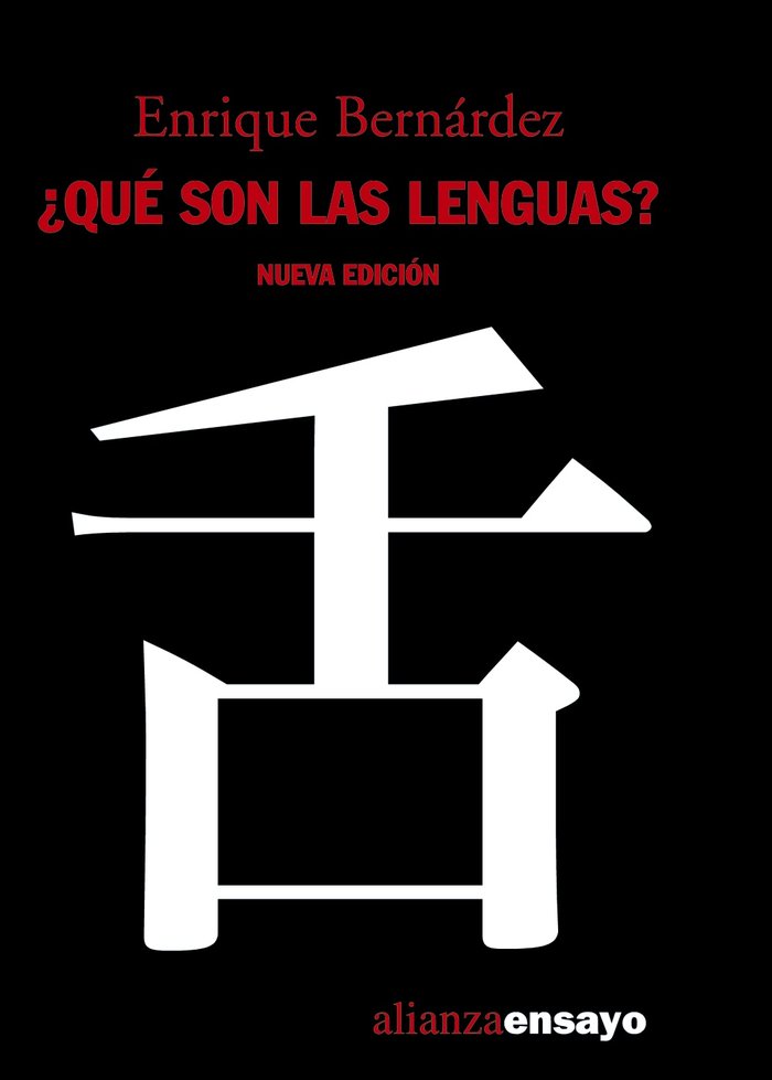 ¿Qué son las lenguas?, de Bernárdez, Enrique | portada del libro