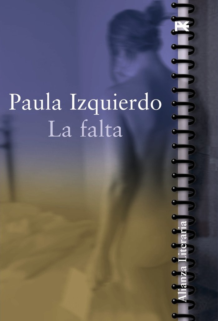 La falta, de IZQUIERDO,PAULA | portada del libro