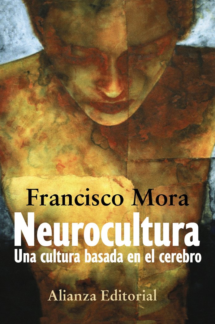 Neurocultura, de Mora, Francisco | portada del libro