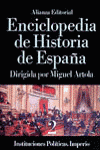 Enciclopedia de Historia de España (II). Instituciones políticas. Imperio, de Artola, Miguel | portada del libro