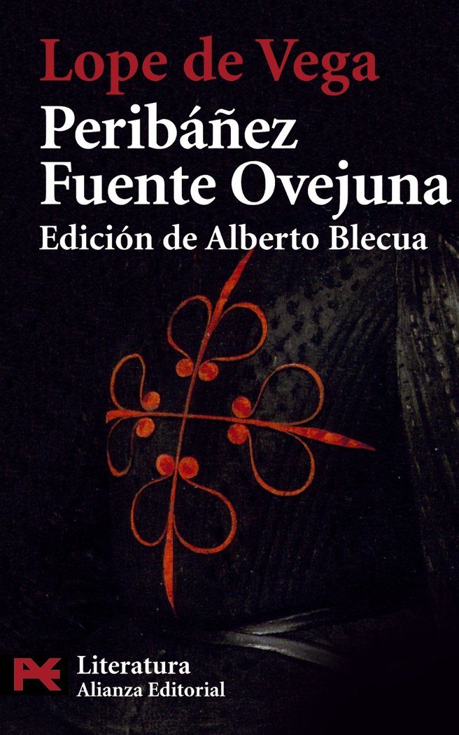 Peribáñez y el Comendador de Ocaña - Fuente Ovejuna, de Lope de Vega | portada del libro