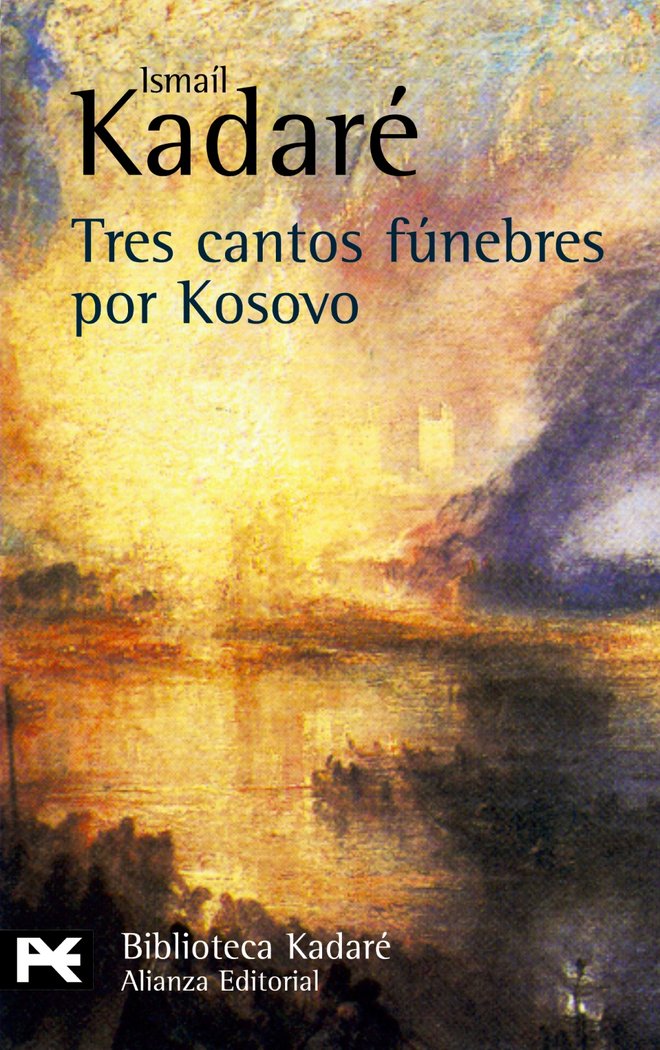Tres cantos fúnebres por Kosovo, de Kadaré, Ismaíl | portada del libro