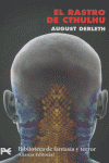 El rastro de Cthulhu, de Derleth, August | portada del libro