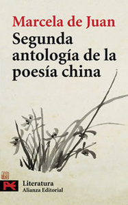 Segunda antología de la poesía china, de Juan, Marcela de | portada del libro