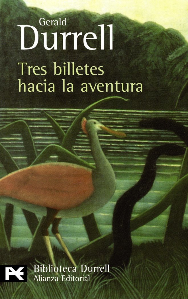 Tres billetes hacia la aventura, de Durrell, Gerald | portada del libro