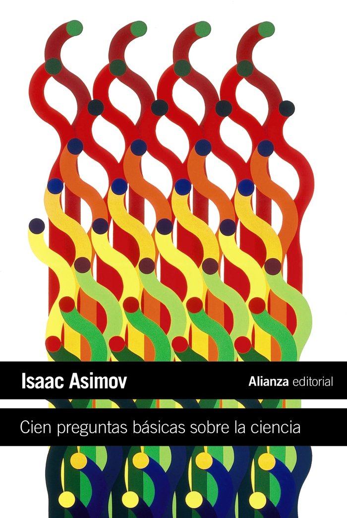 Cien preguntas básicas sobre la ciencia, de Asimov, Isaac | portada del libro