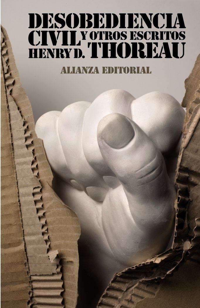 Desobediencia civil y otros escritos, de Thoreau, Henry D. | portada del libro
