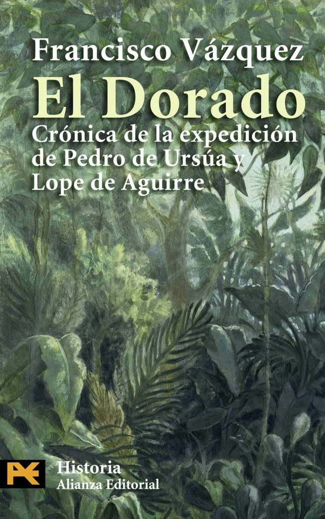 El Dorado, de Vázquez, Francisco | portada del libro
