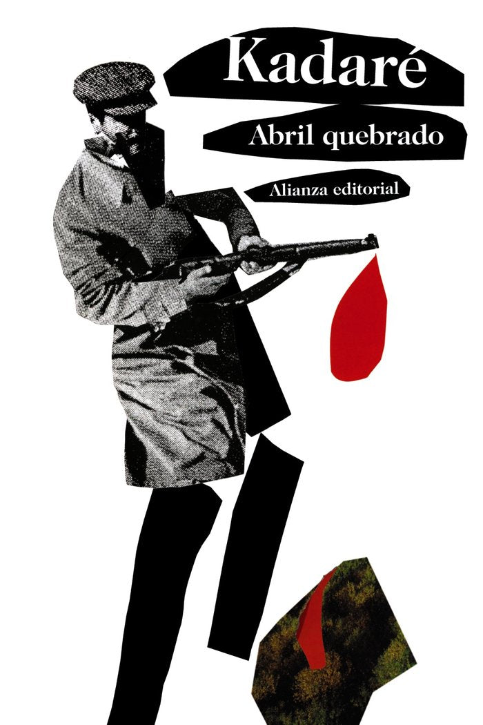 Abril quebrado, de Kadaré, Ismaíl | portada del libro