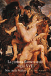 La pintura flamenca del siglo XVII, de Ayala Mallory, Nina | portada del libro