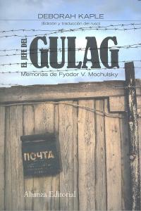 El jefe del Gulag, de Vasilevich Mochulsky, Fyodor | portada del libro
