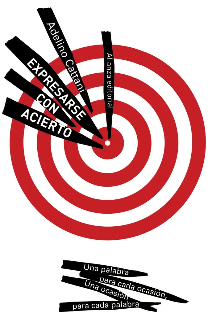 Expresarse con acierto, de Cattani, Adelino | portada del libro