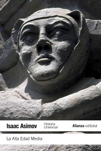 La Alta Edad Media, de Asimov, Isaac | portada del libro