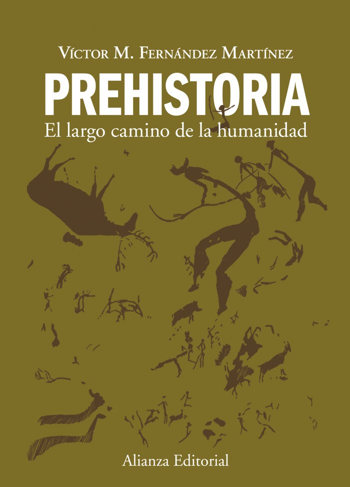 Prehistoria, de Fernández Martínez, Victor M. | portada del libro