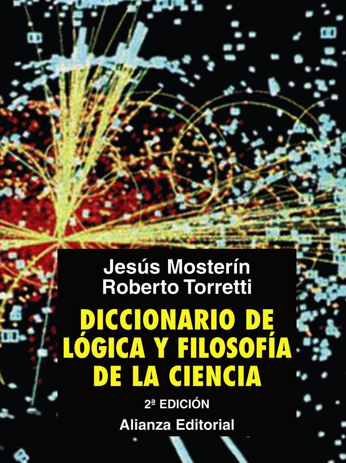 Diccionario de Lógica y Filosofía de la Ciencia, de Mosterín, Jesús | portada del libro
