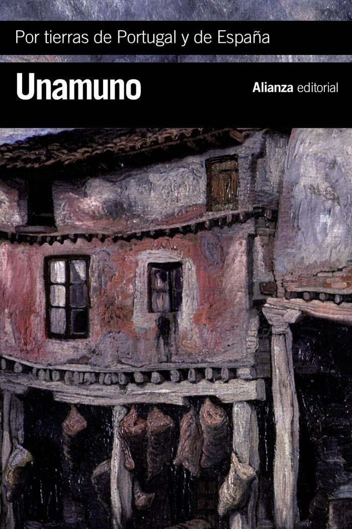 Por tierras de Portugal y de España, de Unamuno, Miguel de | portada del libro