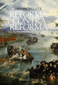 Reforma y Contrarreforma, de Lutz, Heinrich | portada del libro