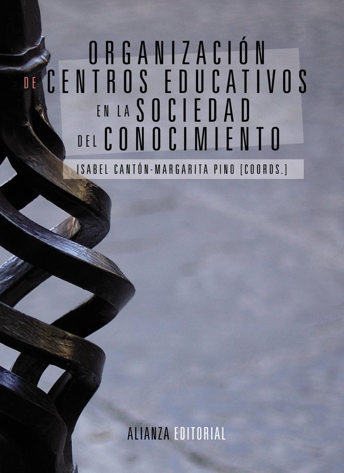 Organización de centros educativos en la sociedad del conocimiento, de Cantón Mayo, Isabel | portada del libro