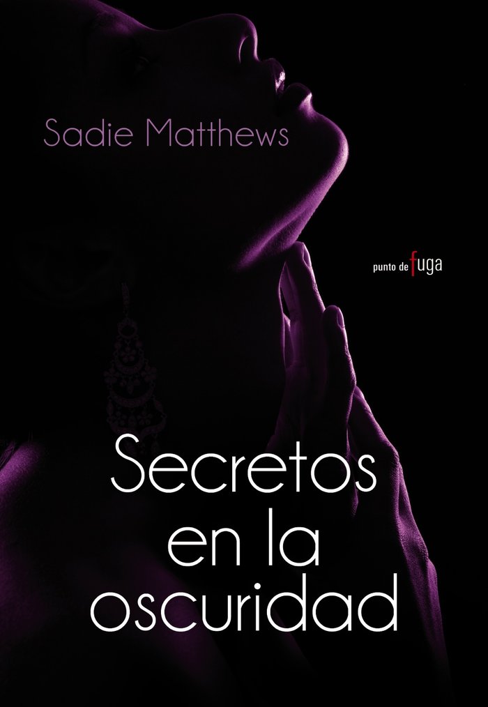 Secretos en la oscuridad, de Matthews, Sadie | portada del libro