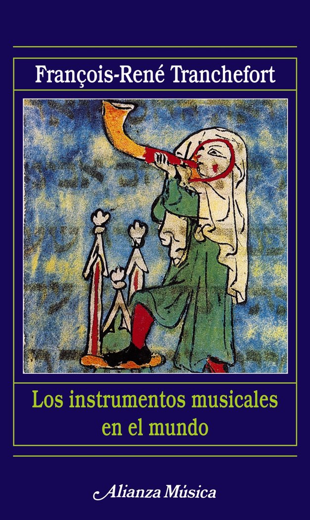 Los instrumentos musicales en el mundo, de Tranchefort, François-René | portada del libro