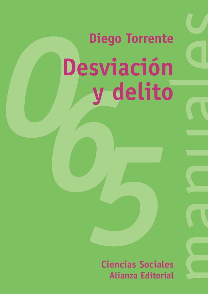 Desviación y delito, de Torrente, Diego | portada del libro