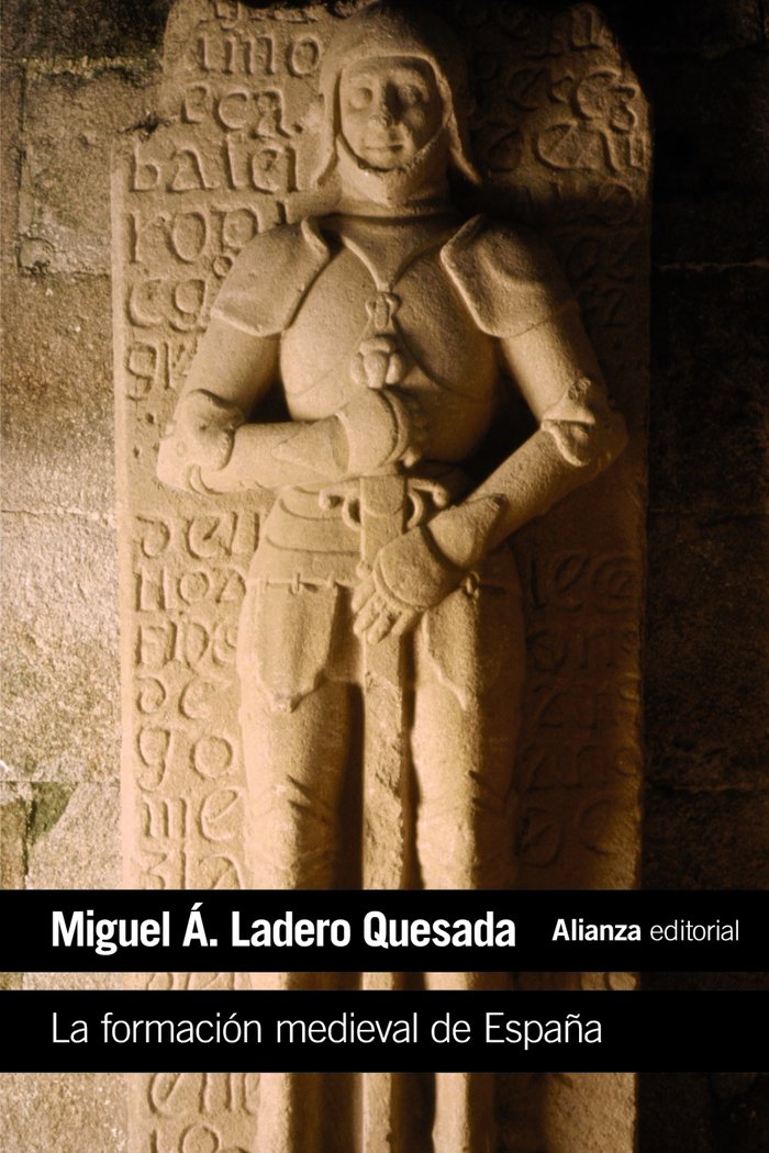 La formación medieval de España, de Ladero Quesada, Miguel Ángel | portada del libro