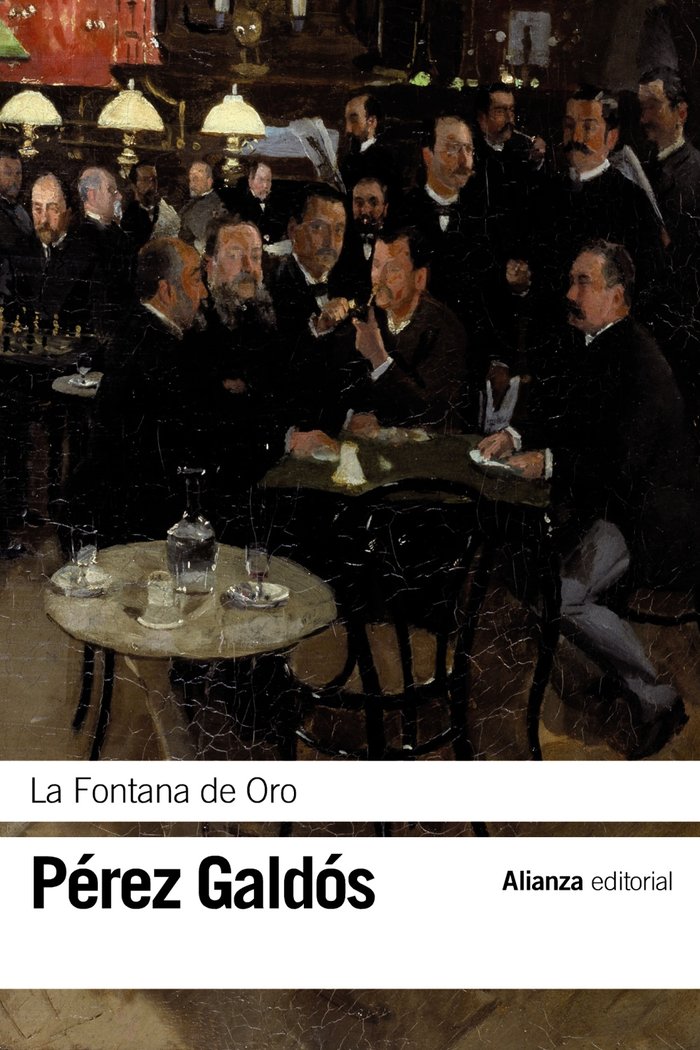 La Fontana de Oro, de Pérez Galdós, Benito | portada del libro