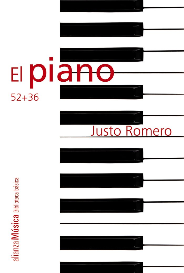 El piano: 52 + 36, de Romero, Justo | portada del libro