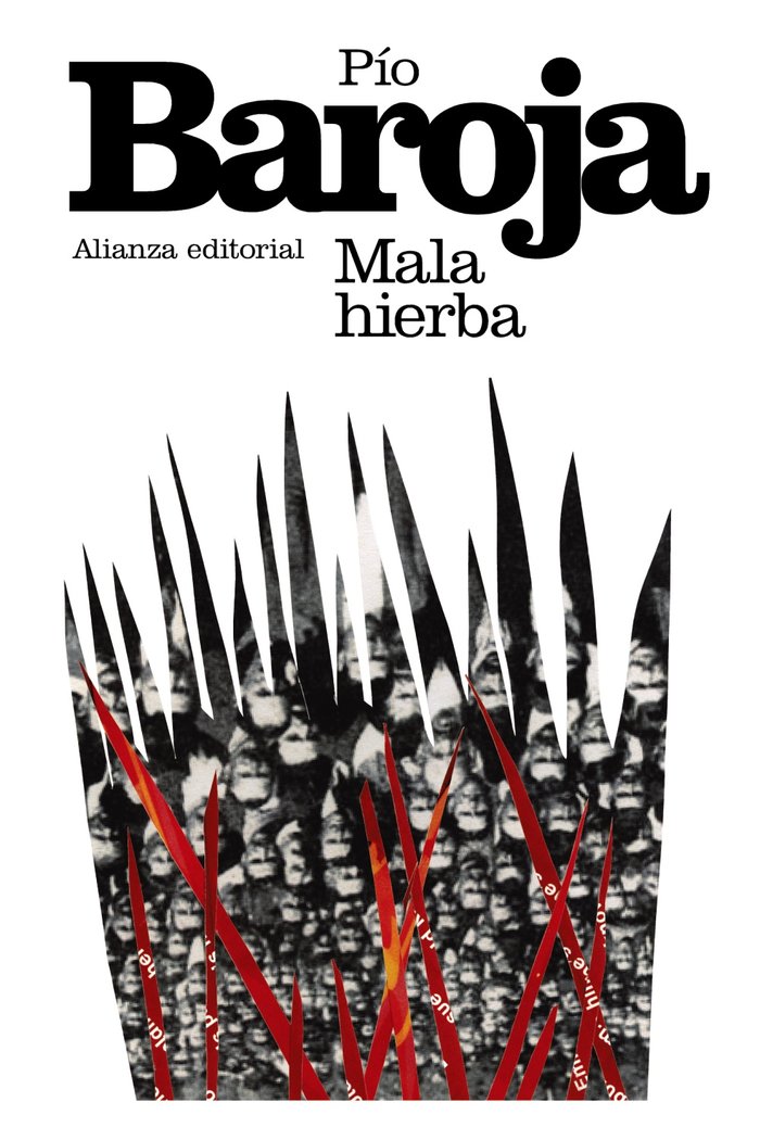 Mala hierba, de Baroja, Pío | portada del libro