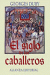 El siglo de los caballeros, de Duby, Georges | portada del libro