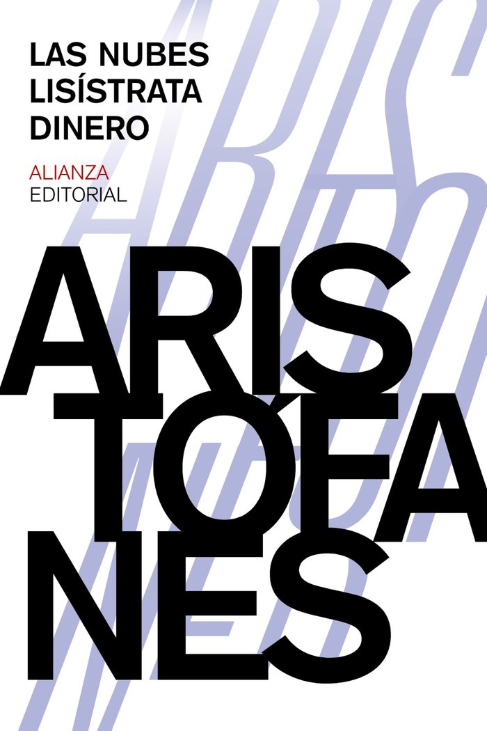Las nubes. Lisístrata. Dinero, de Aristófanes | portada del libro