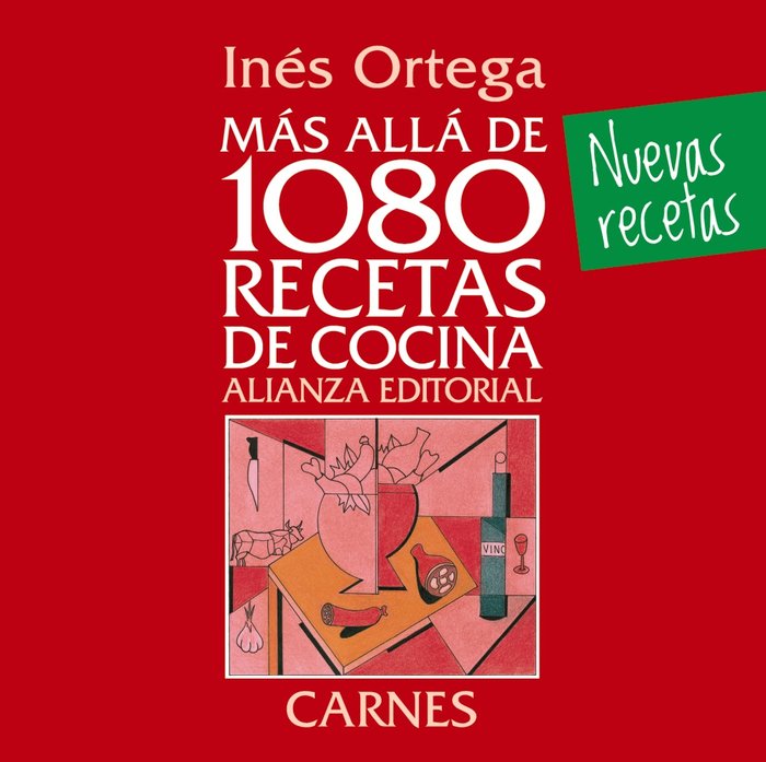 Más allá de 1080 recetas de cocina. Carnes, de Ortega, Inés | portada del libro