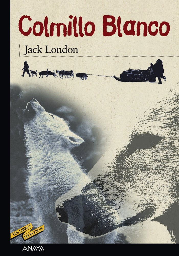 Colmillo Blanco, de London, Jack | portada del libro