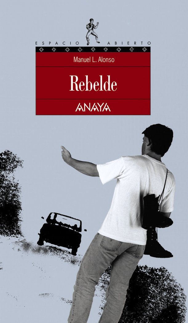 Rebelde, de Alonso, Manuel L. | portada del libro