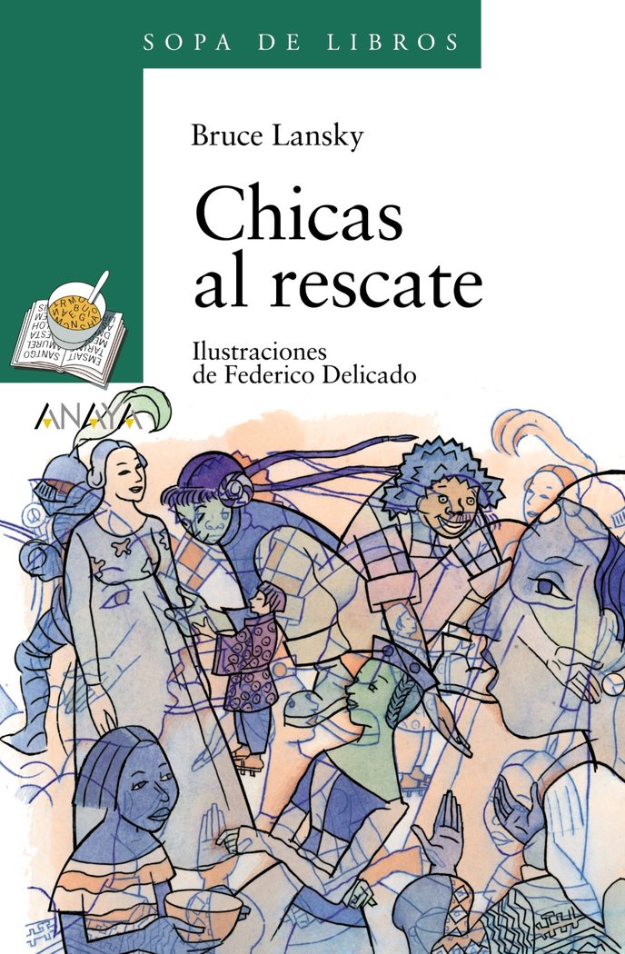 Chicas al rescate, de Lansky, Bruce | portada del libro