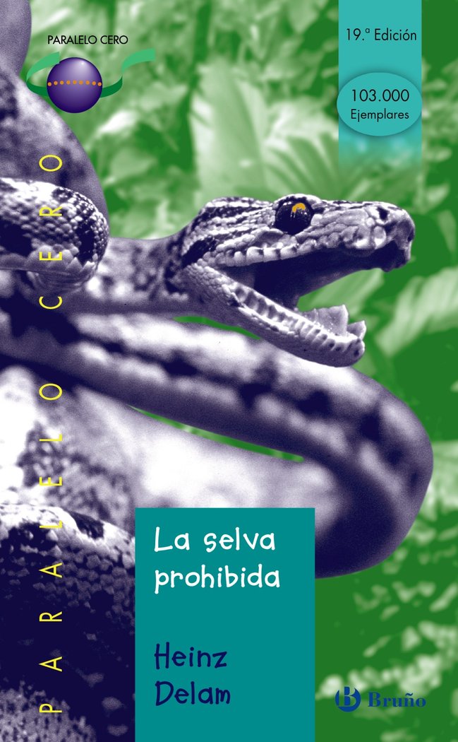 La selva prohibida, de Delam, Heinz | portada del libro