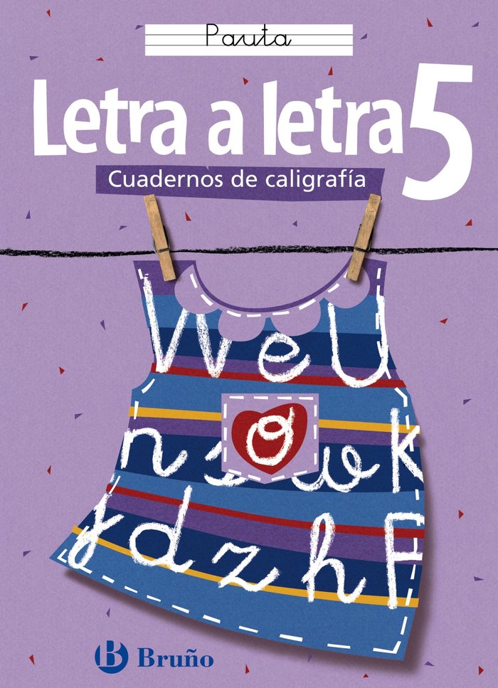 Caligrafía Letra a letra Pauta 5, de Cabello Sánchez, Ramiro | portada del libro