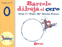 Bartolo dibuja el cero, de García Franco, Pedro María | portada del libro