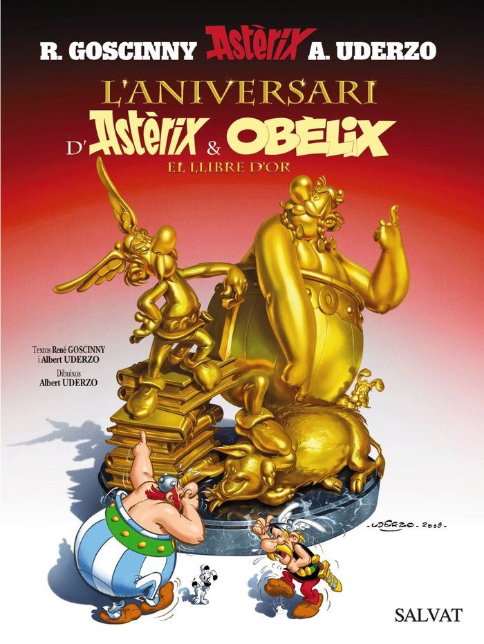 L'aniversari d'Astèrix i Obèlix. El llibre d'or, de Goscinny, René | portada del libro