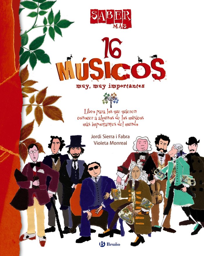 Saber más - 16 MÚSICOS muy, muy importantes, de Sierra i Fabra, Jordi | portada del libro