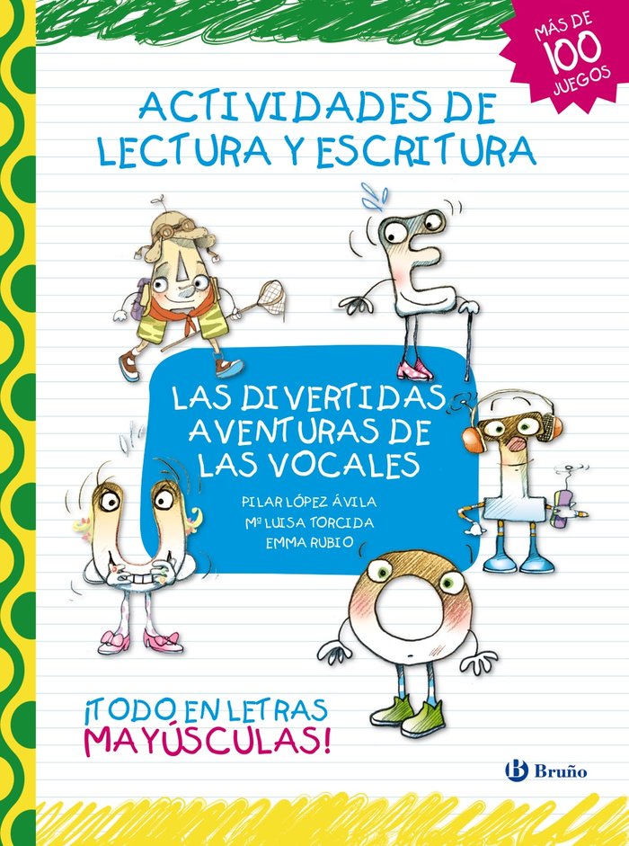 Las divertidas aventuras de las vocales, de López Ávila, Pilar | portada del libro