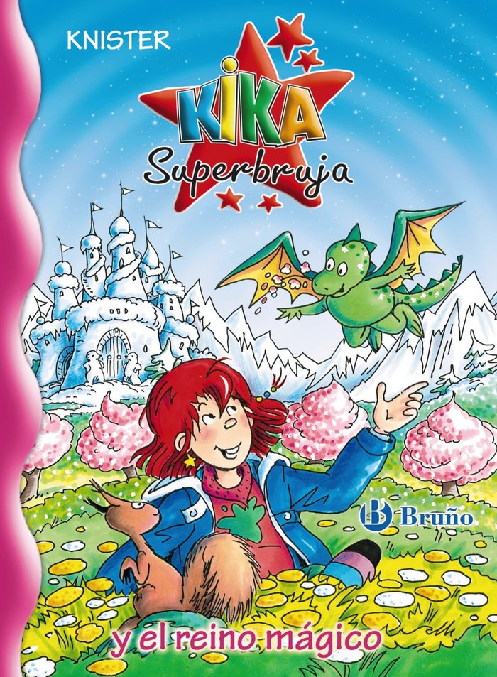 Kika Superbruja y el reino mágico, de KNISTER | portada del libro