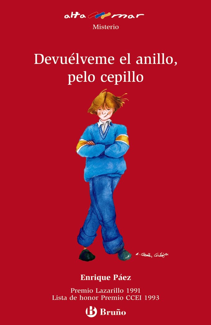 Devuélveme el anillo, pelo cepillo, de Páez, Enrique | portada del libro