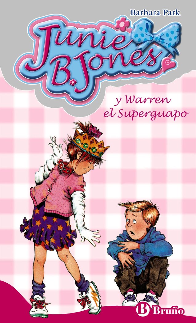 Junie B. Jones y Warren el Superguapo, de Park, Barbara | portada del libro
