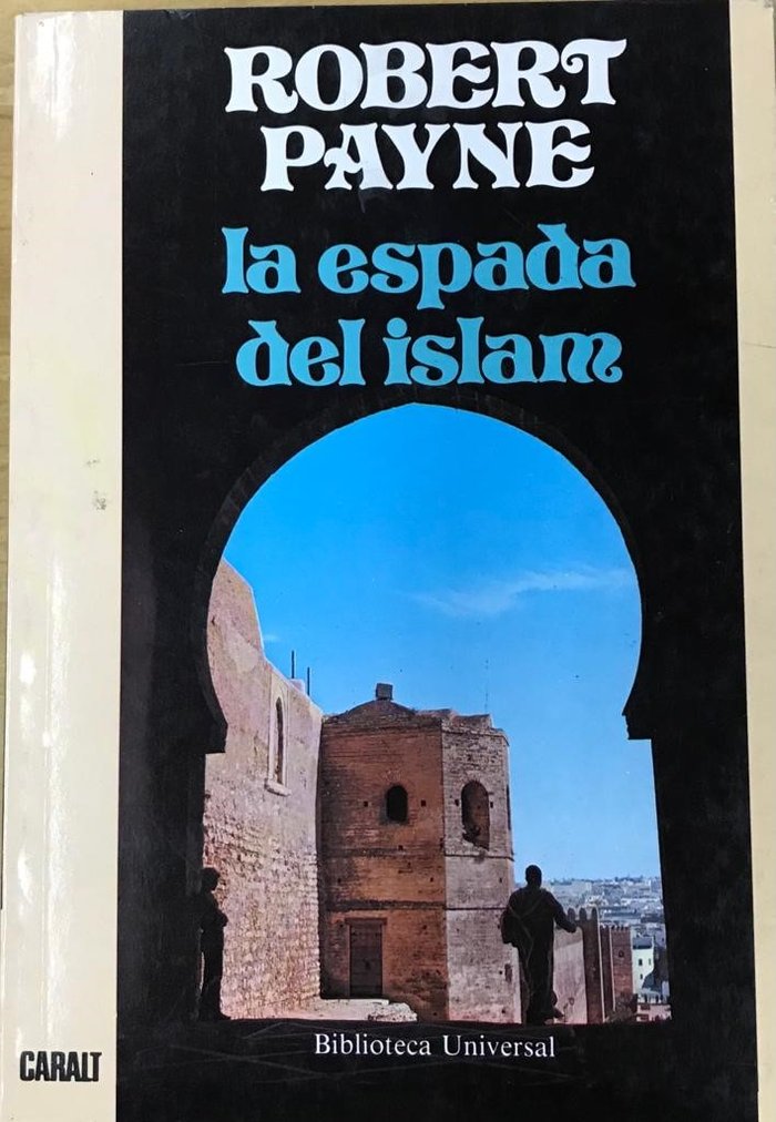La espada del Islam, de Payne, Robert | portada del libro